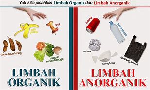 Limbah Organik Dan Anorganik Adalah Jenis Limbah Berdasarkan