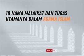 Tugas 10 Malaikat Dalam Islam