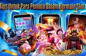 Tutorial Game Slot Pemula 2023 Terbaru Indonesia Gratis Online